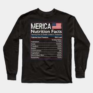 4th of July Proud American Shirt Merica Nutrition Facts Long Sleeve T-Shirt